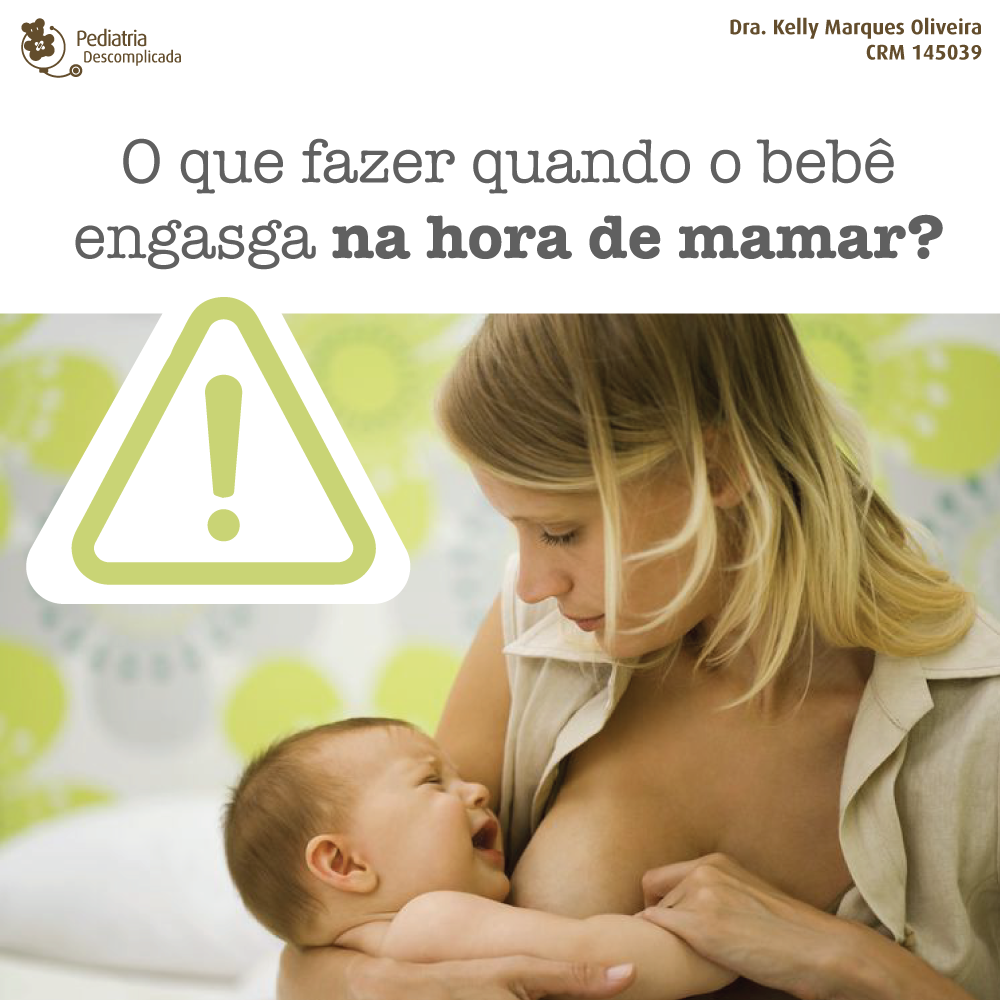 O que fazer quando o bebê engasga na hora de mamar?