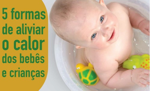 Que cuidados ter com o bebé no calor? 