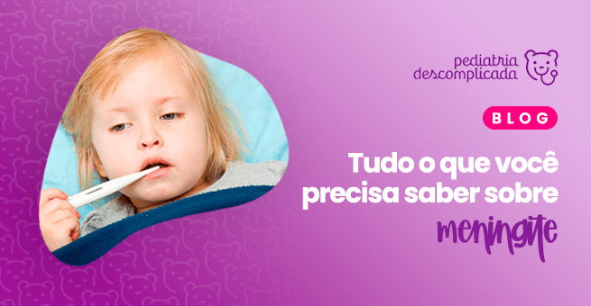 Tudo o que você precisa saber sobre meningite